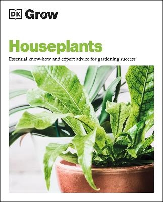 Grow Houseplants - Tamsin Westhorpe