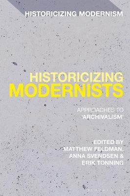 Historicizing Modernists - 