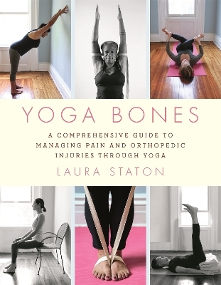 Yoga Bones - Laura Staton