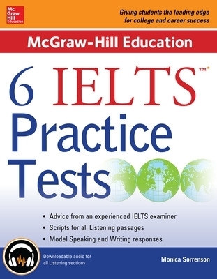 McGraw-Hill Education 6 IELTS Practice Tests with Audio - Monica Sorrenson