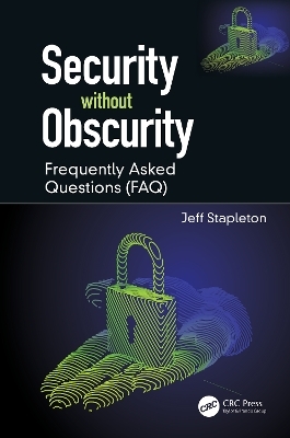 Security without Obscurity - Jeff Stapleton