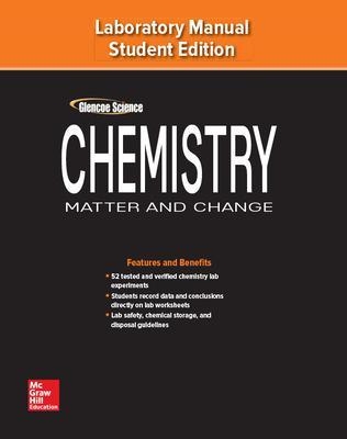 Chemistry: Matter & Change, Laboratory Manual, Student Edition -  MCGRAW HILL