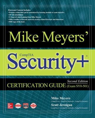 Mike Meyers' CompTIA Security+ Certification Guide, Second Edition (Exam SY0-501) - Mike Meyers, Scott Jernigan