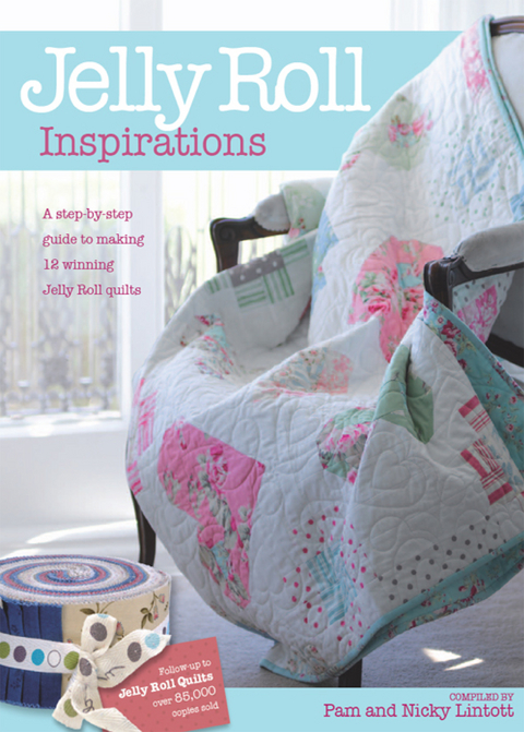 Jelly Roll Inspirations -  Nicky Lintott,  Pam Lintott