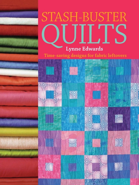 Stash-Buster Quilts -  Lynne (Author) Edwards