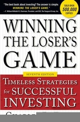 Winning the Loser's Game, Seventh Edition: Timeless Strategies for Successful Investing - Ellis, Charles