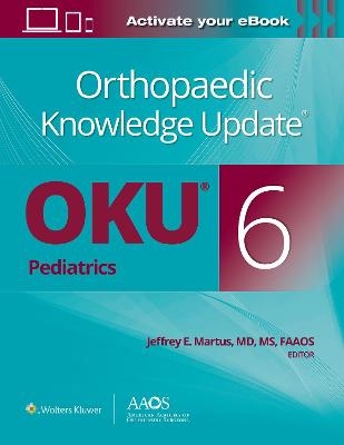 Orthopaedic Knowledge Update® Pediatrics 6 Print + Ebook - 