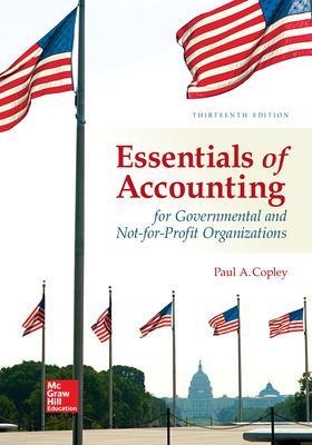 Essentials of Accounting for Governmental and Not-for-Profit Organizations - Paul Copley