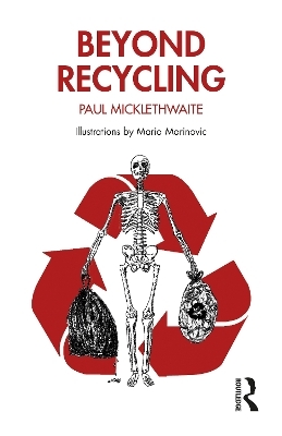 Beyond Recycling - Paul Micklethwaite