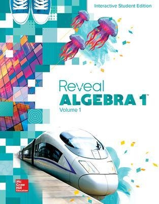 Reveal Algebra 1, Interactive Student Edition, Volume 1 -  MCGRAW HILL