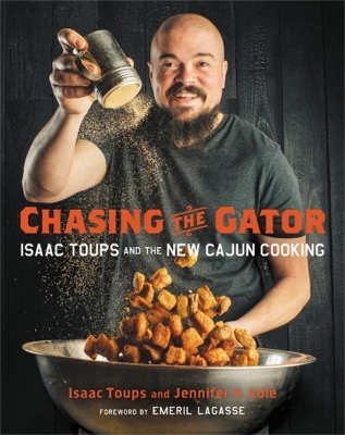 Chasing the Gator - Isaac Toups, Jennifer V. Cole