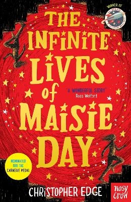 The Infinite Lives of Maisie Day - Christopher Edge