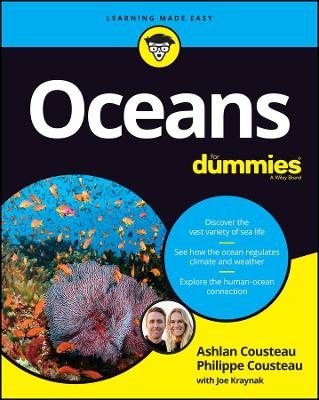 Oceans For Dummies - Ashlan Cousteau, Philippe Cousteau, Joseph Kraynak