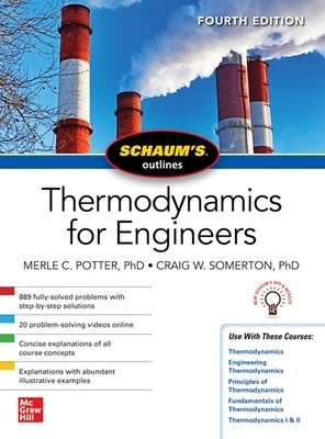 Schaums Outline of Thermodynamics for Engineers, Fourth Edition - Merle Potter, Craig W. Somerton