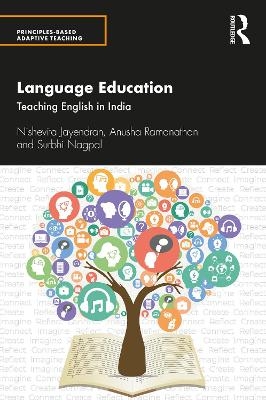 Language Education - Nishevita Jayendran, Anusha Ramanathan, Surbhi Nagpal