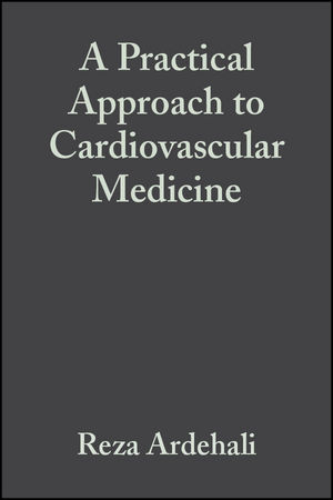 Practical Approach to Cardiovascular Medicine (WGF ES ePub) -  Reza Ardehali,  Marco Perez,  Paul J. Wang