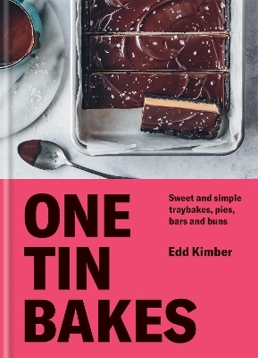 One Tin Bakes - Edd Kimber