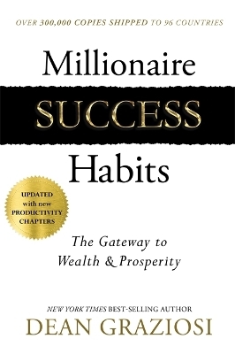 Millionaire Success Habits - Dean Graziosi