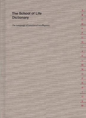 The School of Life Dictionary -  The School of Life