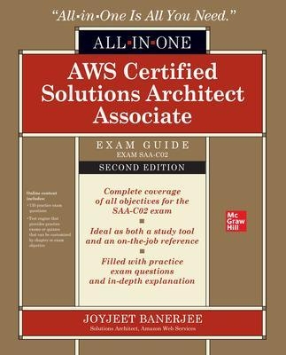 AWS Certified Solutions Architect Associate All-in-One Exam Guide, Second Edition (Exam SAA-C02) - Joyjeet Banerjee