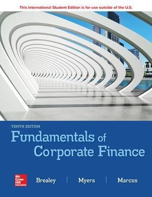 ISE Fundamentals of Corporate Finance - Richard Brealey, Stewart Myers, Alan Marcus