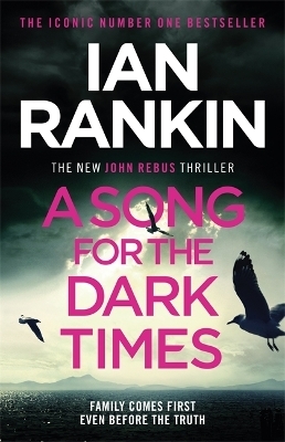 A Song for the Dark Times - Ian Rankin