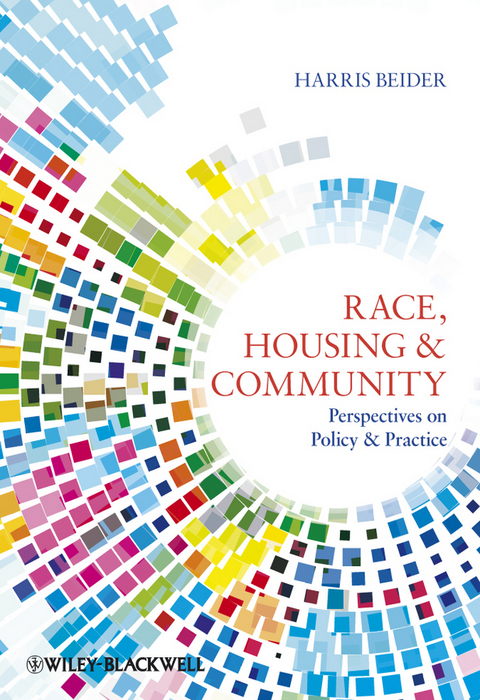 Race, Housing and Community - Harris Beider