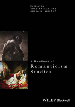 Handbook of Romanticism Studies - 