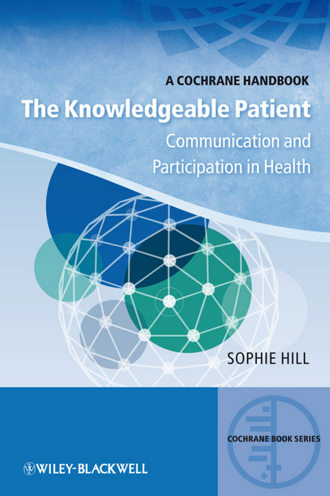 The Knowledgeable Patient - Sophie Hill