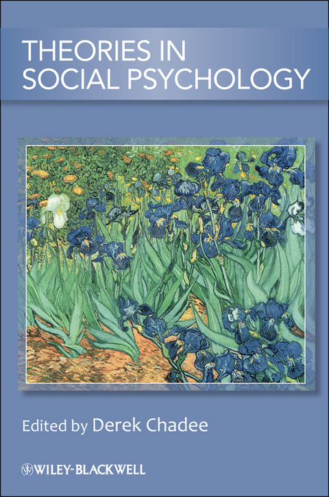 Theories in Social Psychology - 