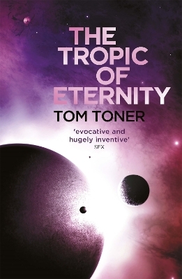 The Tropic of Eternity - Tom Toner