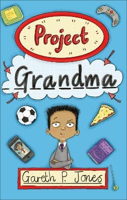 Reading Planet - Project Grandma - Level 5: Fiction (Mars) - Gareth P. Jones