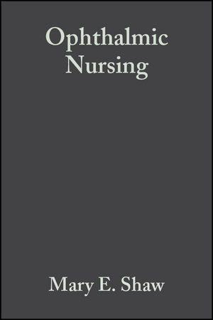 Ophthalmic Nursing - 