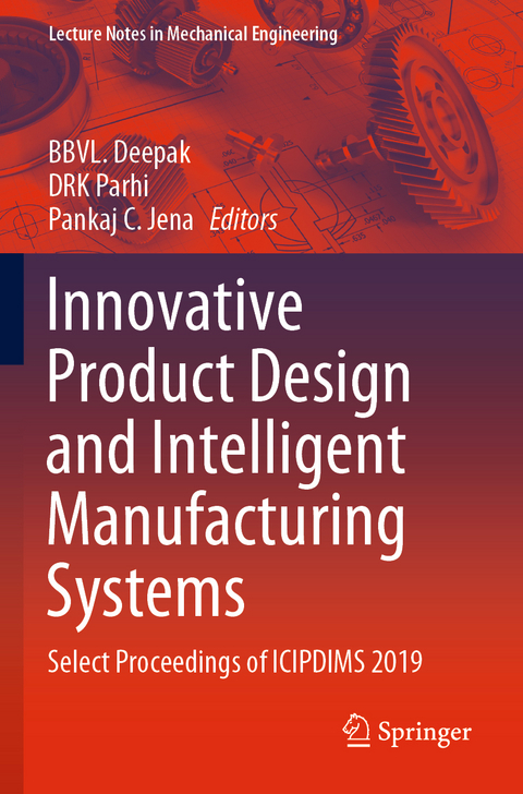 Innovative Product Design and Intelligent Manufacturing Systems - 