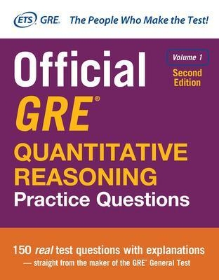 Official GRE Quantitative Reasoning Practice Questions, Second Edition, Volume 1 -  Educational Testing Service