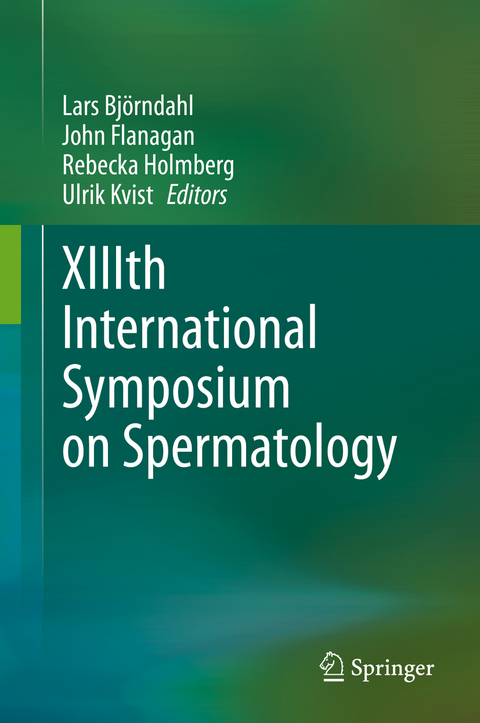 XIIIth International Symposium on Spermatology - 