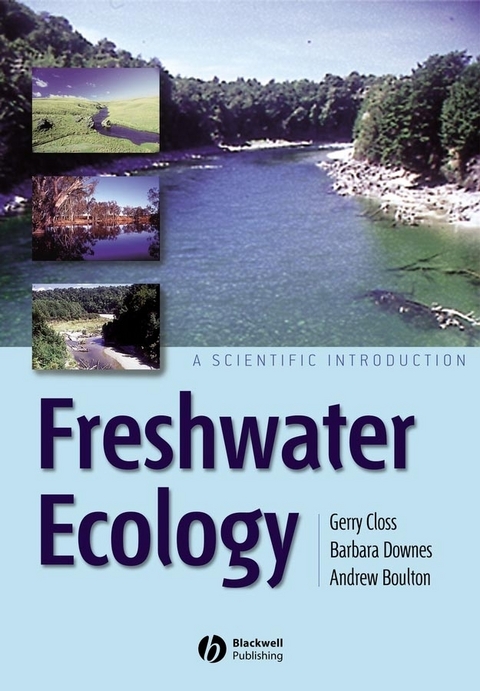 Freshwater Ecology - Gerry Closs, Barbara Downes, Andrew Boulton