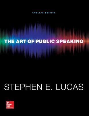 The Art of Public Speaking - Stephen Lucas