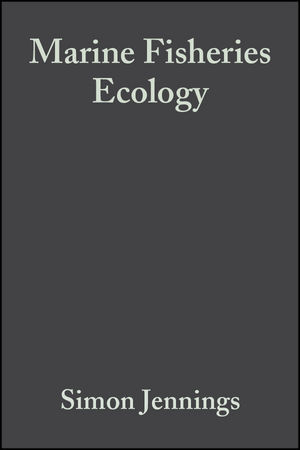 Marine Fisheries Ecology - Simon Jennings, Michel Kaiser, John D. Reynolds