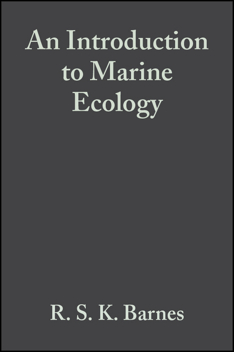 An Introduction to Marine Ecology - R. S. K. Barnes, R. N. Hughes