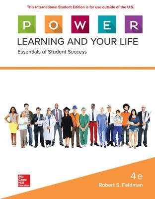 ISE P.O.W.E.R. Learning and Your Life: Essentials of Student Success - Robert Feldman