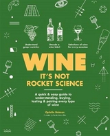 Wine it's not rocket science - Neiman, Ophélie