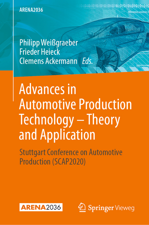 Advances in Automotive Production Technology – Theory and Application - 