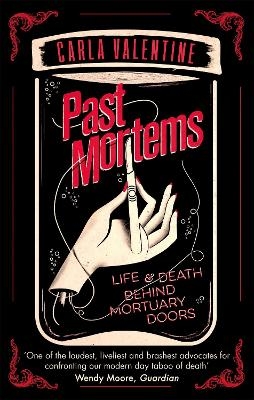 Past Mortems - Carla Valentine