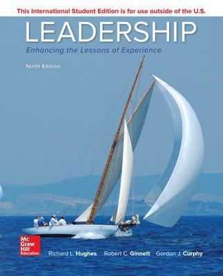 ISE Leadership: Enhancing the Lessons of Experience - Richard Hughes, Robert Ginnett, Gordon Curphy