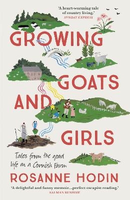 Growing Goats and Girls - Rosanne Hodin