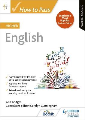 How to Pass Higher English, Second Edition - Ann Bridges