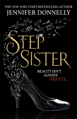 Stepsister - Jennifer Donnelly