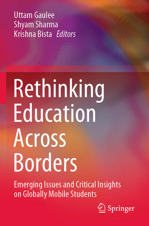 Rethinking Education Across Borders - 