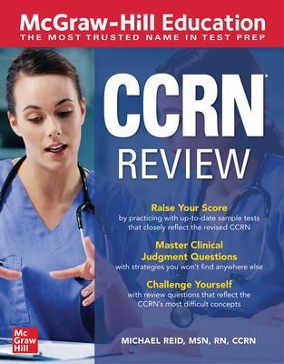 McGraw-Hill Education CCRN Review - Michael Reid